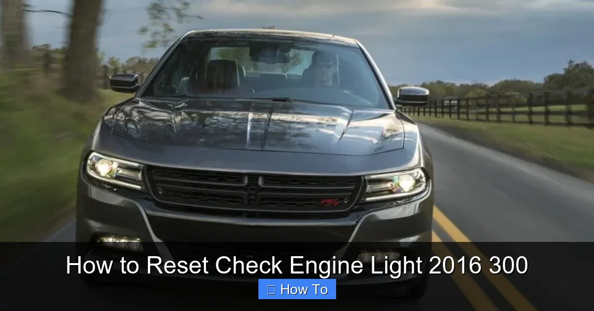 How to Reset Check Engine Light 2016 300
