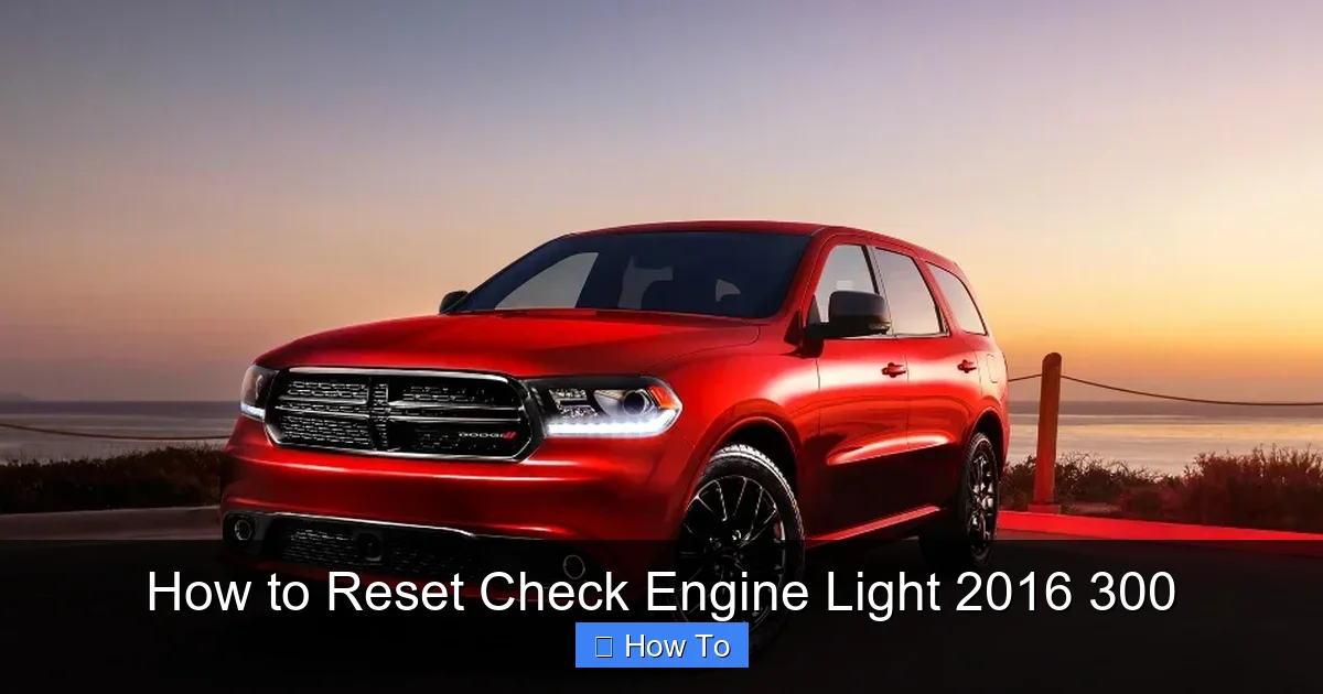How to Reset Check Engine Light 2016 300