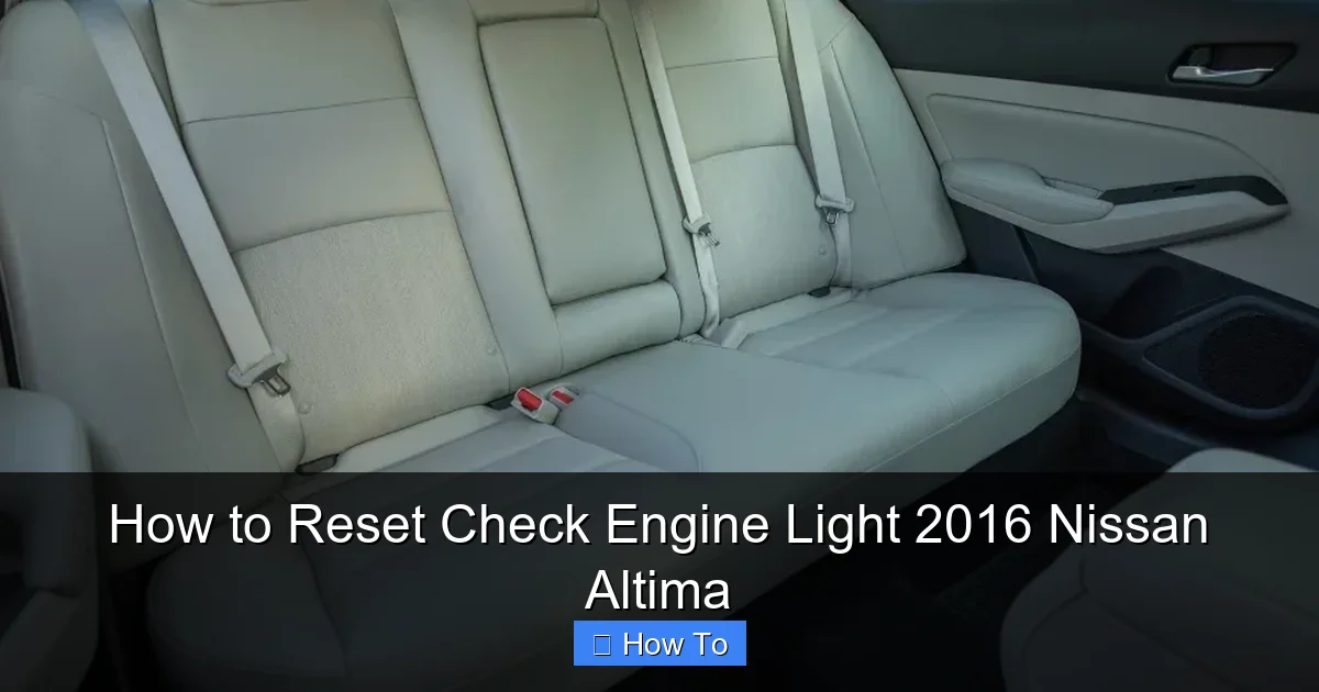 How to Reset Check Engine Light 2016 Nissan Altima