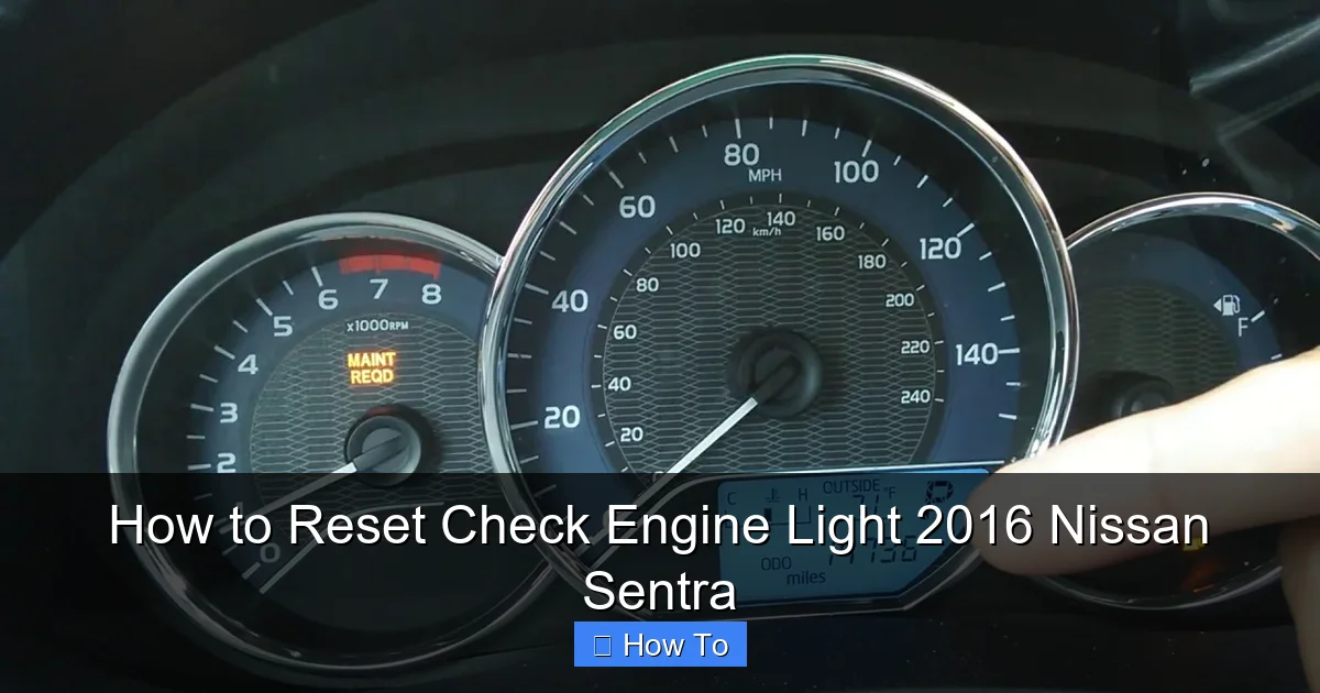 How to Reset Check Engine Light 2016 Nissan Sentra