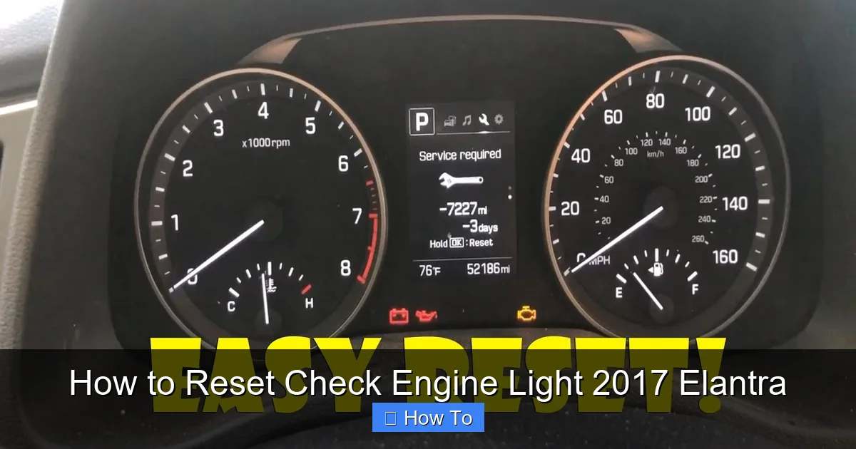 How to Reset Check Engine Light 2017 Elantra