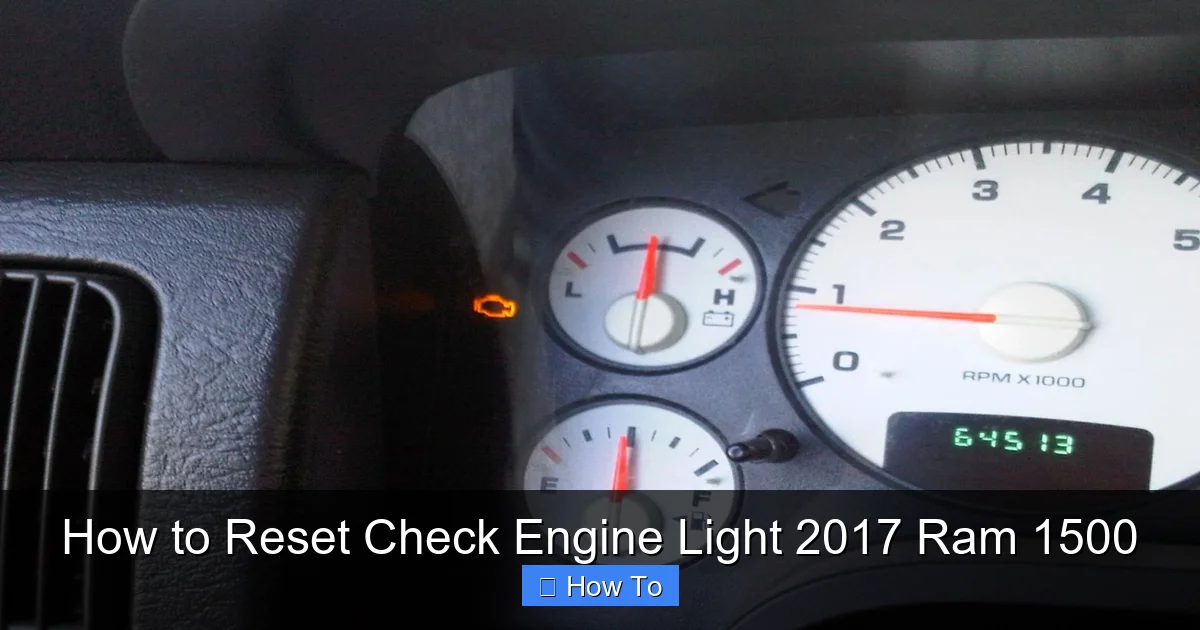 How to Reset Check Engine Light 2017 Ram 1500