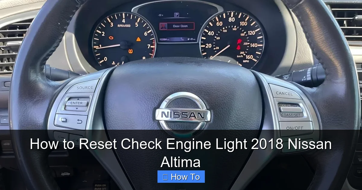 How to Reset Check Engine Light 2018 Nissan Altima