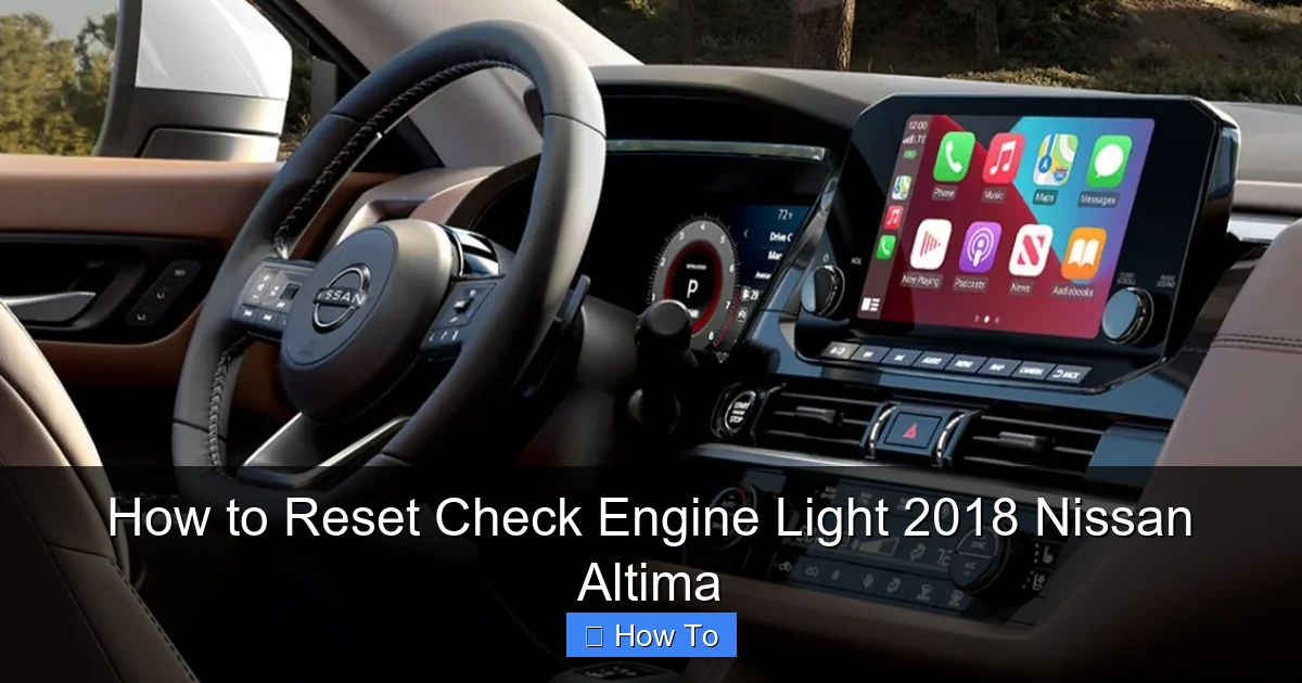 How to Reset Check Engine Light 2018 Nissan Altima
