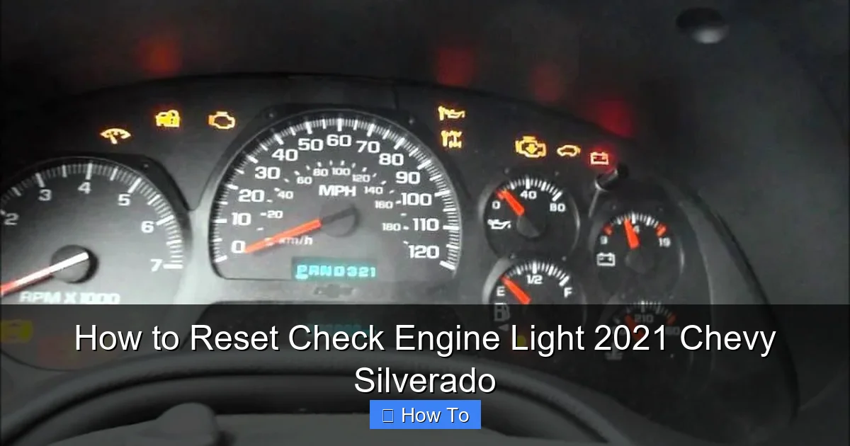 How to Reset Check Engine Light 2021 Chevy Silverado