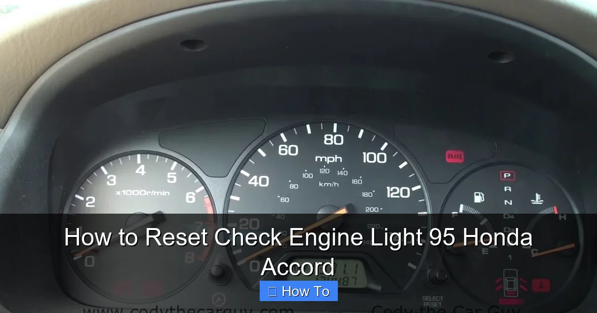 How to Reset Check Engine Light 95 Honda Accord