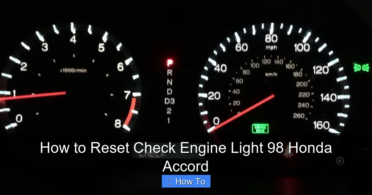 How to Reset Check Engine Light 98 Honda Accord