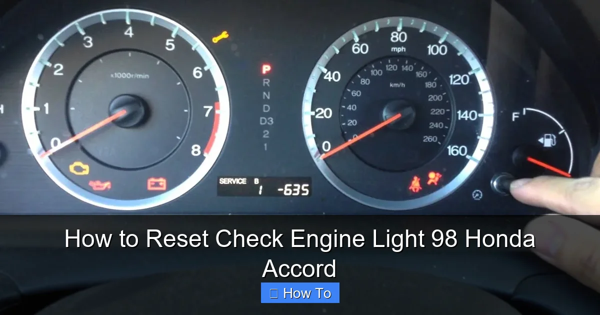 How to Reset Check Engine Light 98 Honda Accord