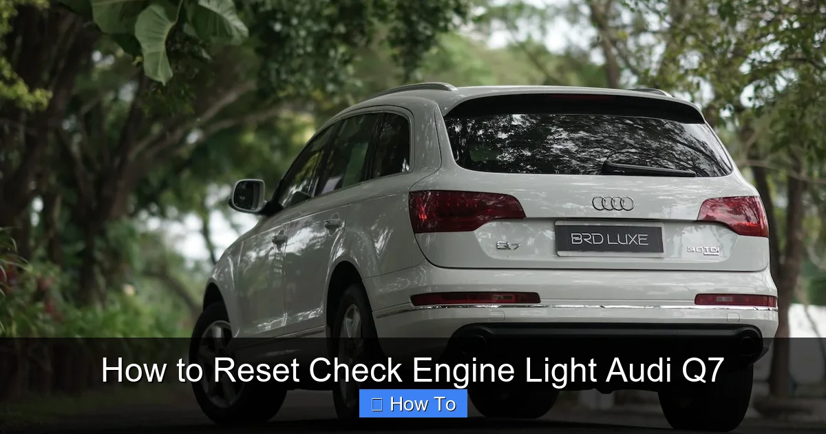 How to Reset Check Engine Light Audi Q7