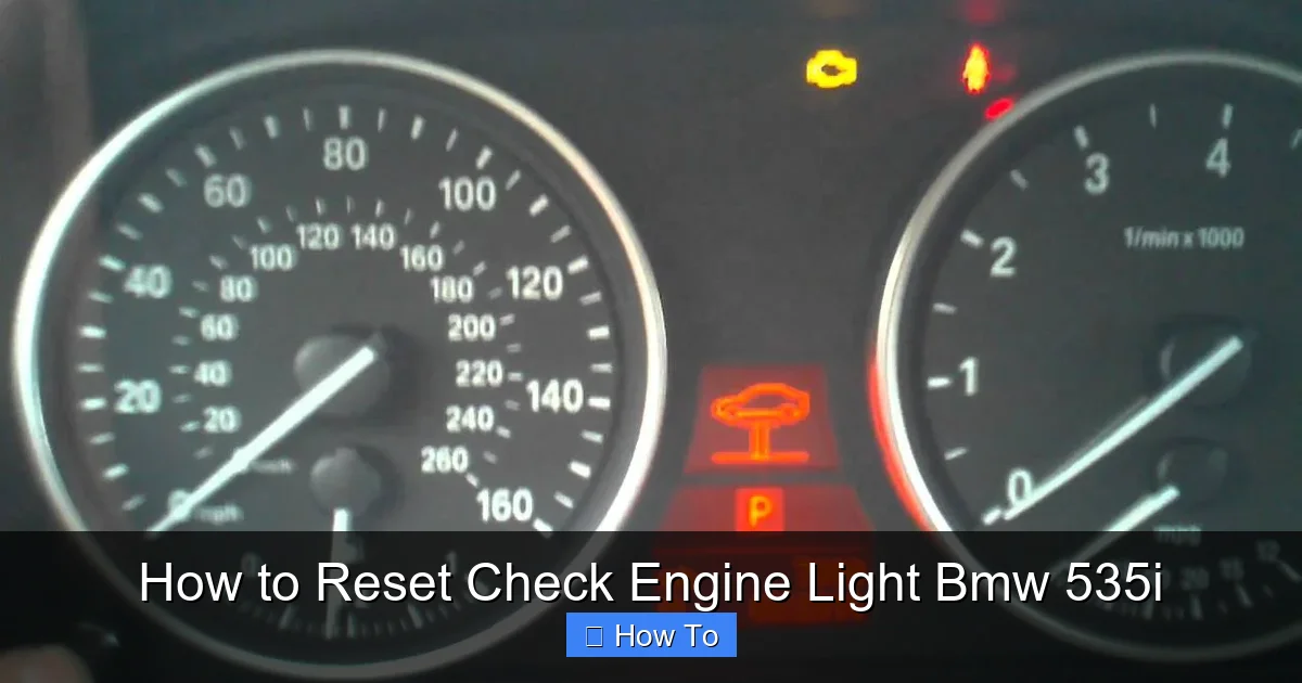 How to Reset Check Engine Light Bmw 535i