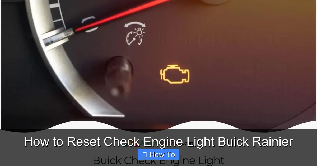 How to Reset Check Engine Light Buick Rainier
