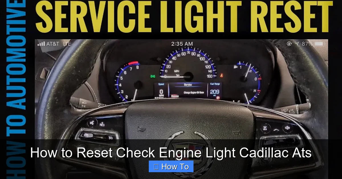 How to Reset Check Engine Light Cadillac Ats