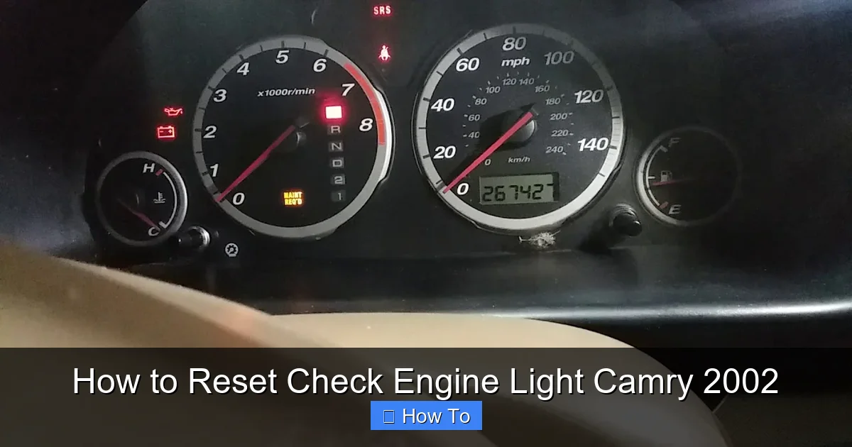 How to Reset Check Engine Light Camry 2002