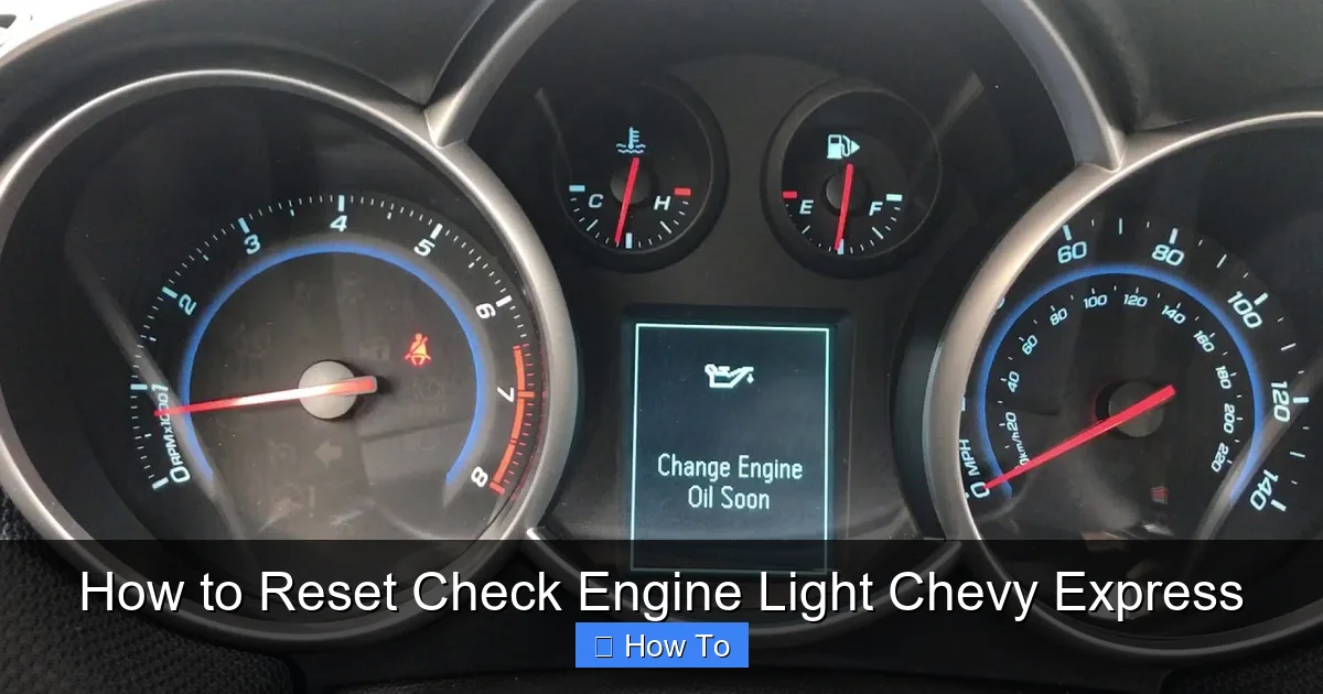 How to Reset Check Engine Light Chevy Express