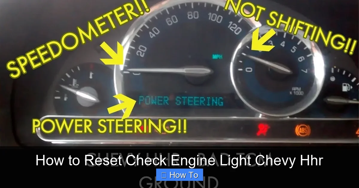 How to Reset Check Engine Light Chevy Hhr