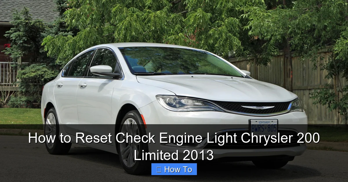 How to Reset Check Engine Light Chrysler 200 Limited 2013