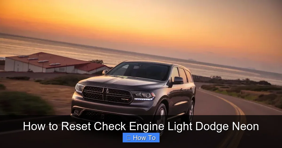 How to Reset Check Engine Light Dodge Neon