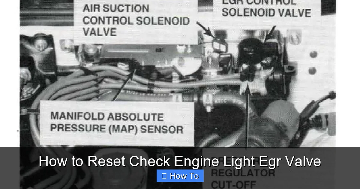 How to Reset Check Engine Light Egr Valve
