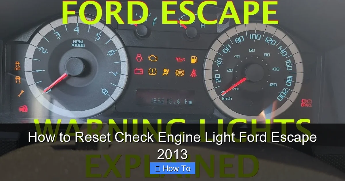 How to Reset Check Engine Light Ford Escape 2013