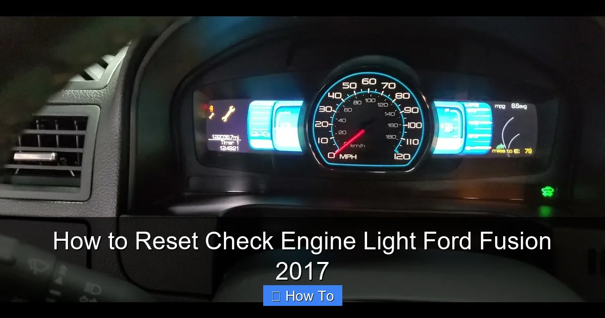 How to Reset Check Engine Light Ford Fusion 2017