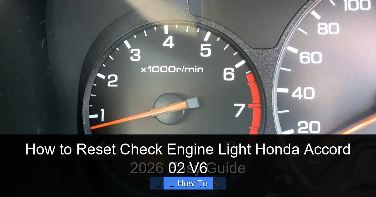 How to Reset Check Engine Light Honda Accord 02 V6