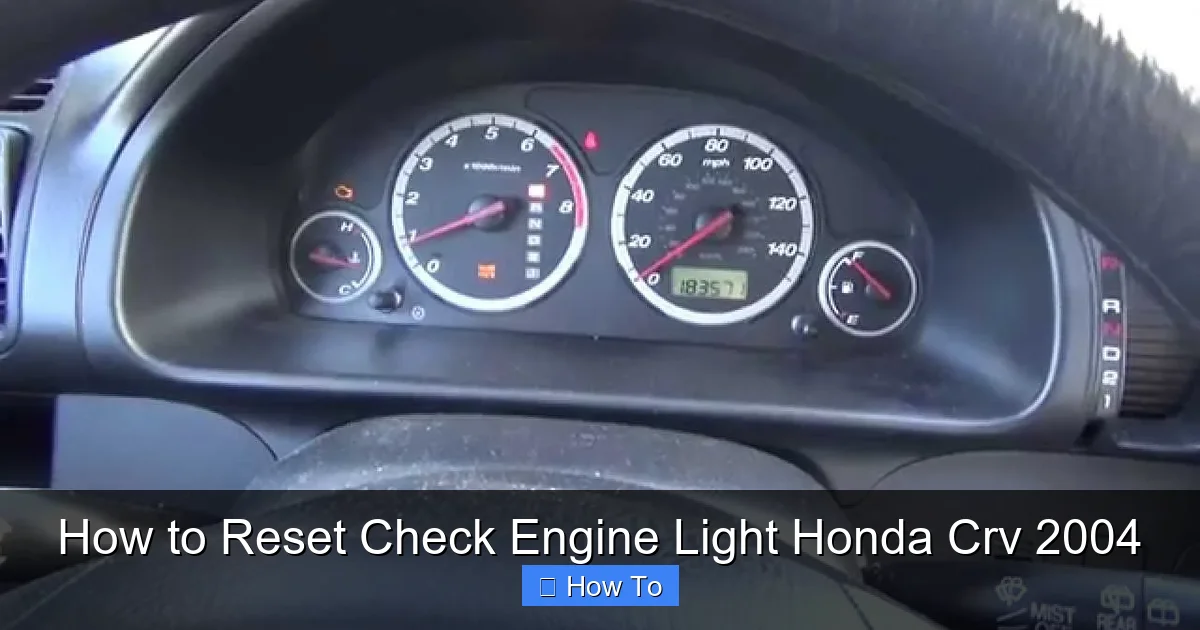 How to Reset Check Engine Light Honda Crv 2004