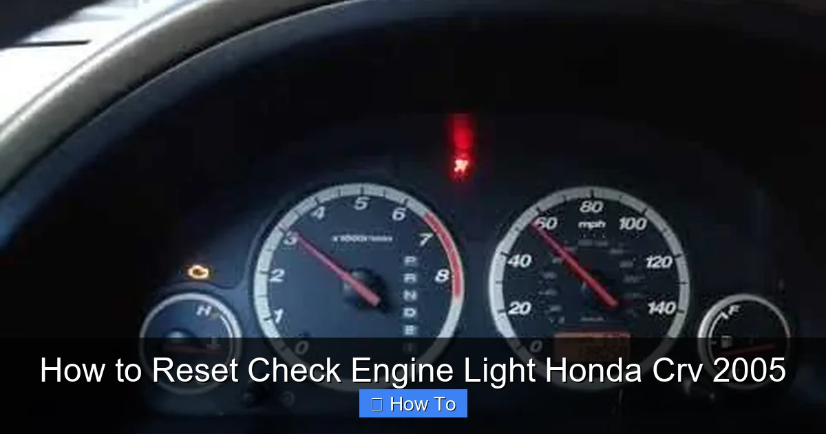 How to Reset Check Engine Light Honda Crv 2005