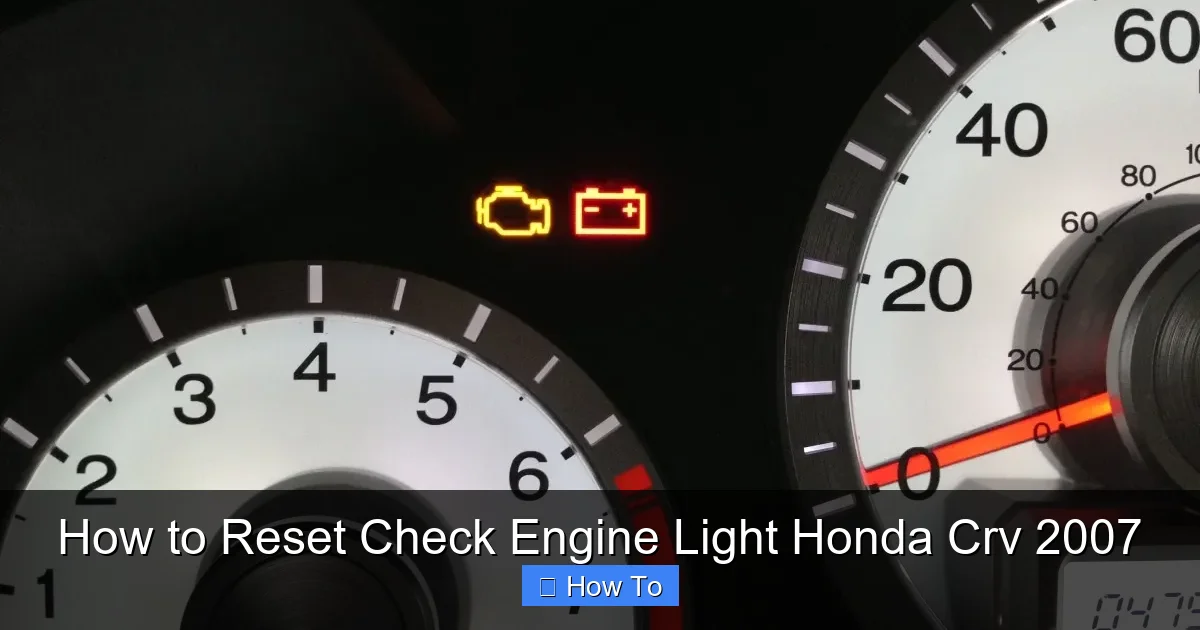 How to Reset Check Engine Light Honda Crv 2007