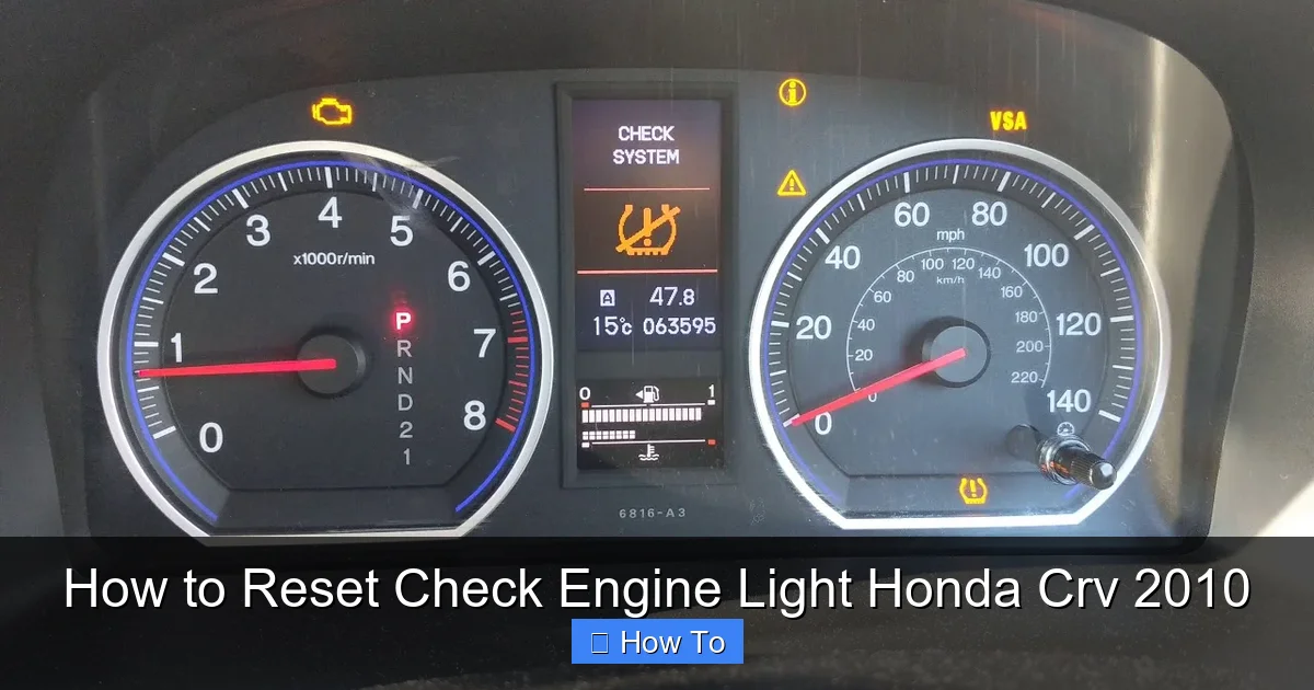 How to Reset Check Engine Light Honda Crv 2010