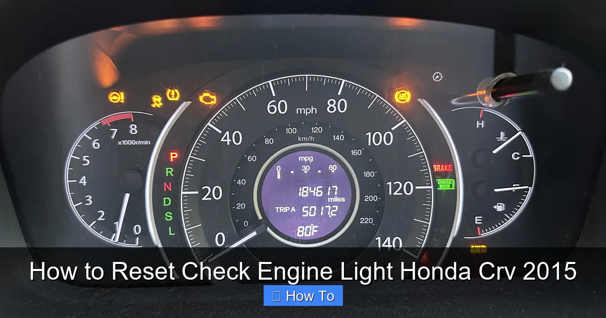 How to Reset Check Engine Light Honda Crv 2015