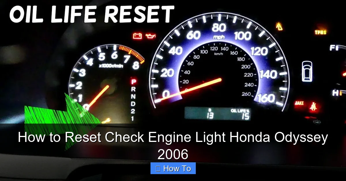 How to Reset Check Engine Light Honda Odyssey 2006