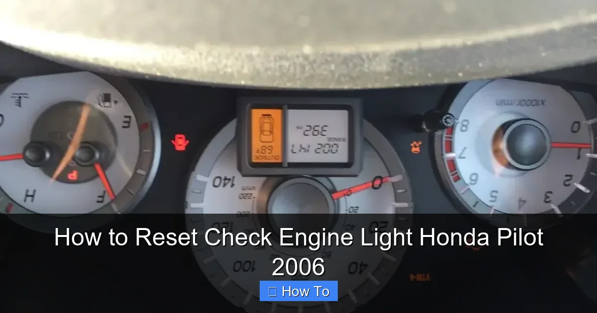 How to Reset Check Engine Light Honda Pilot 2006
