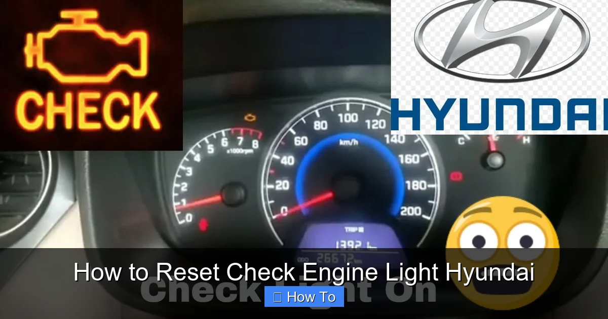 How to Reset Check Engine Light Hyundai