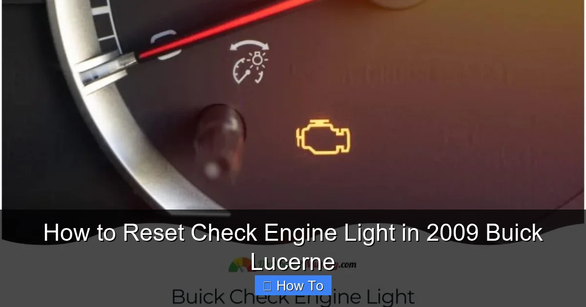 How to Reset Check Engine Light in 2009 Buick Lucerne