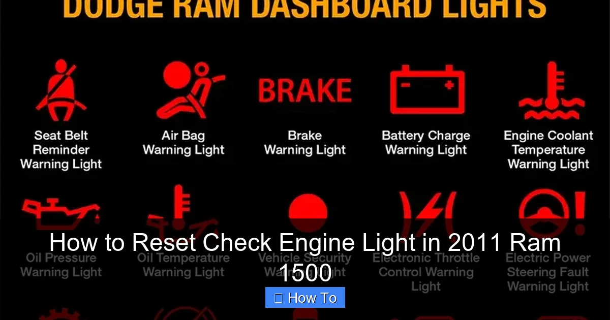 How to Reset Check Engine Light in 2011 Ram 1500