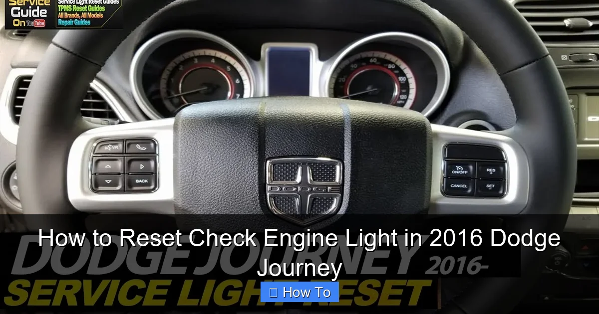 How to Reset Check Engine Light in 2016 Dodge Journey