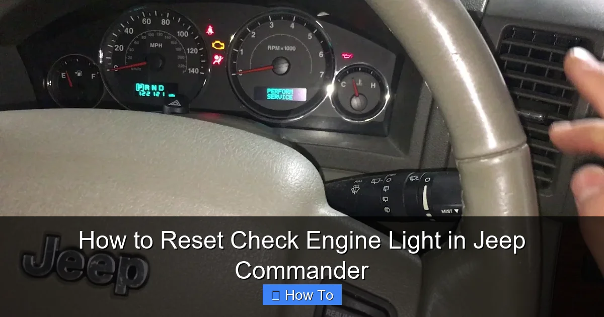 How to Reset Check Engine Light in Jeep Commander