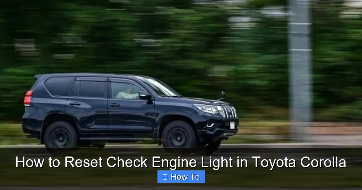 How to Reset Check Engine Light in Toyota Corolla