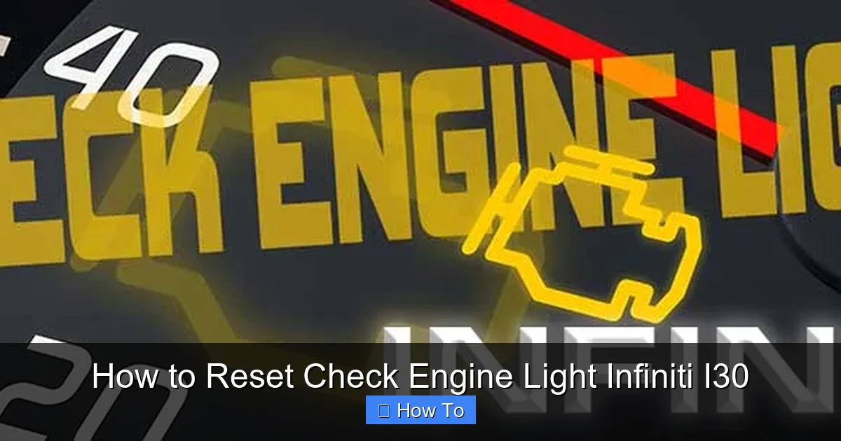 How to Reset Check Engine Light Infiniti I30