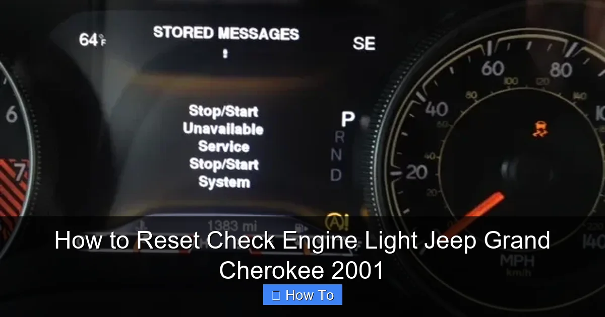 How to Reset Check Engine Light Jeep Grand Cherokee 2001