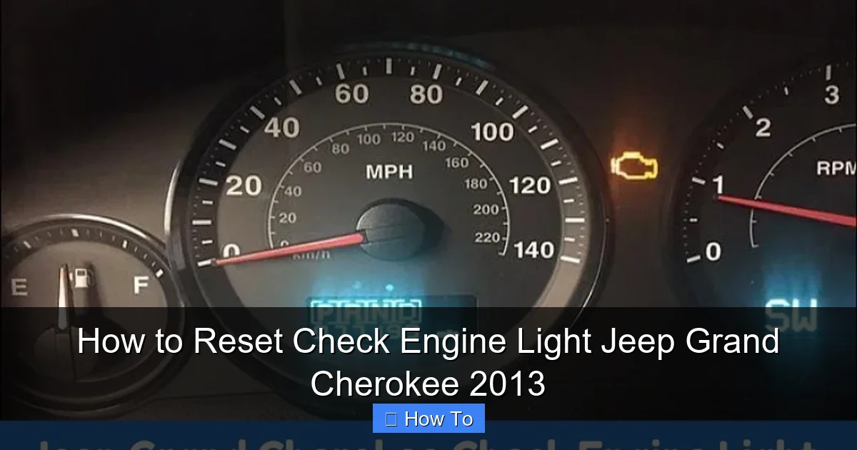 How to Reset Check Engine Light Jeep Grand Cherokee 2013
