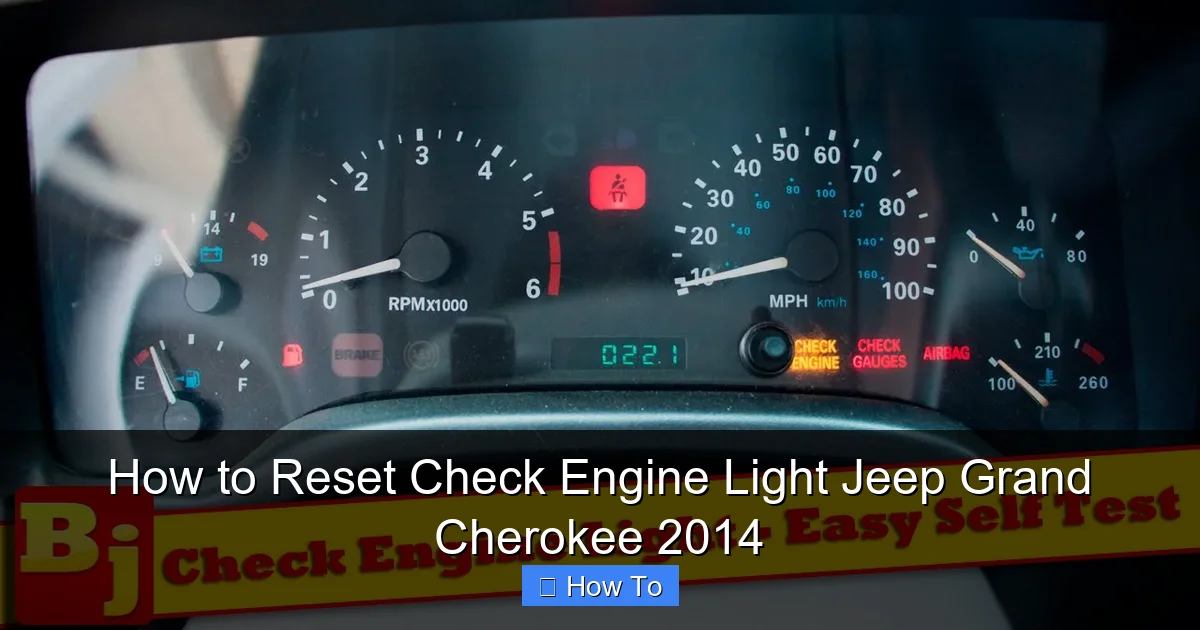 How to Reset Check Engine Light Jeep Grand Cherokee 2014
