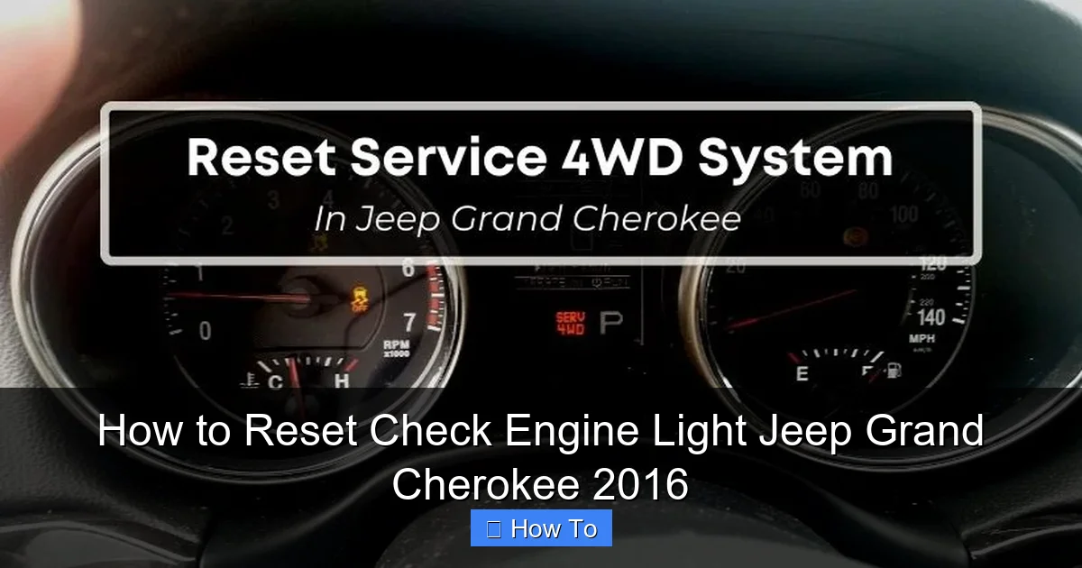 How to Reset Check Engine Light Jeep Grand Cherokee 2016