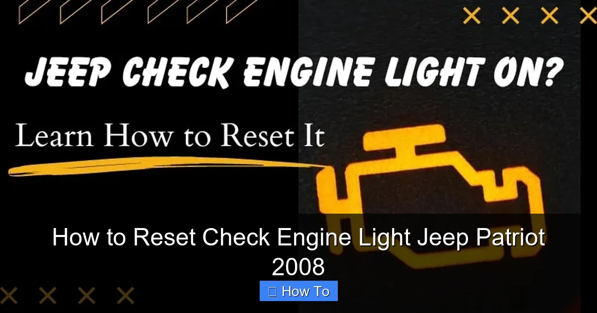 How to Reset Check Engine Light Jeep Patriot 2008