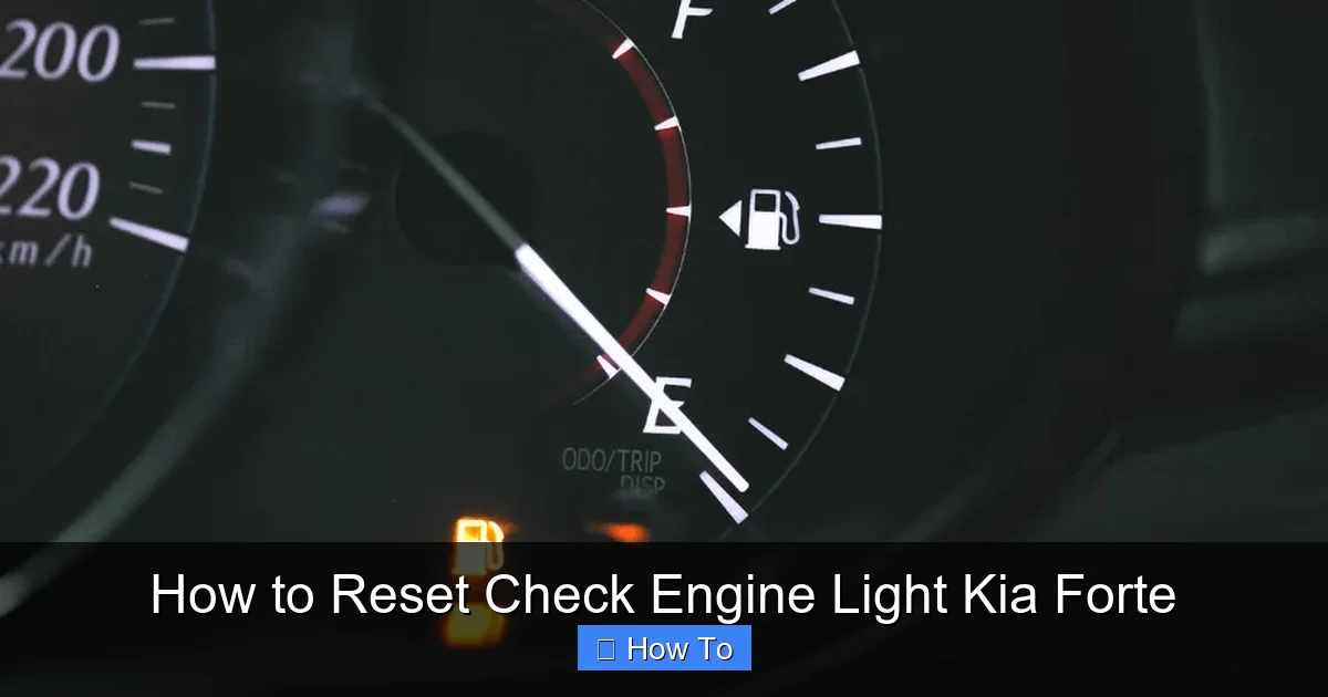 How to Reset Check Engine Light Kia Forte