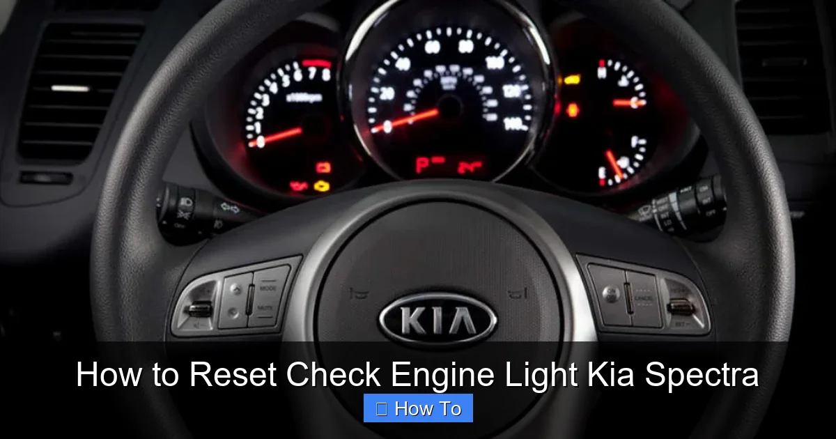 How to Reset Check Engine Light Kia Spectra