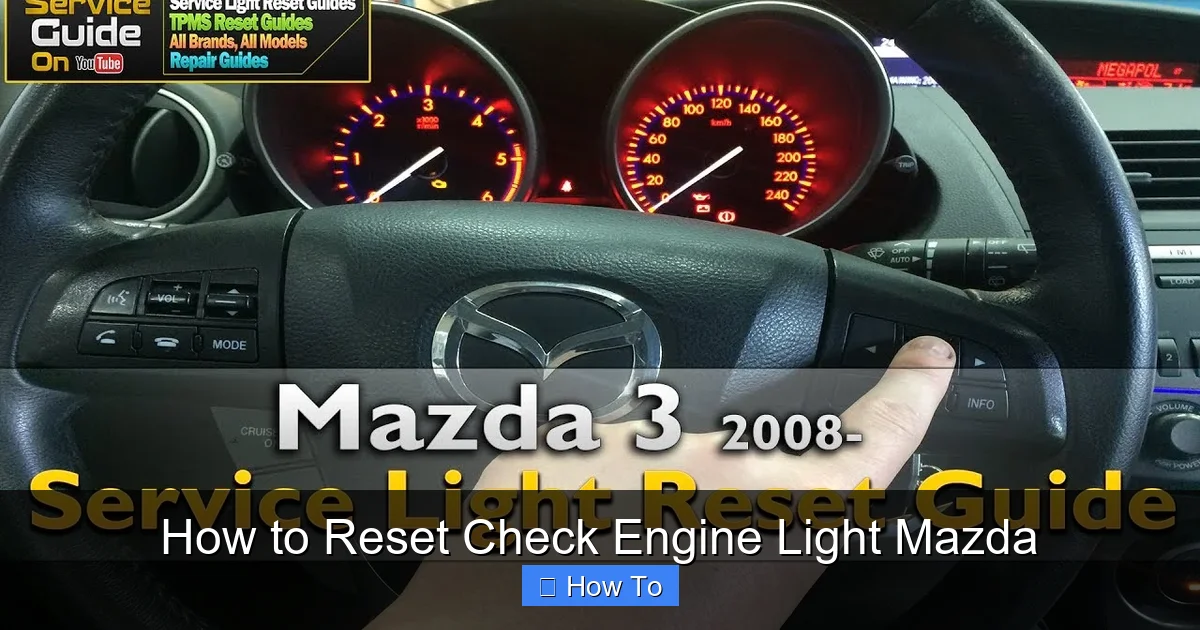 How to Reset Check Engine Light Mazda