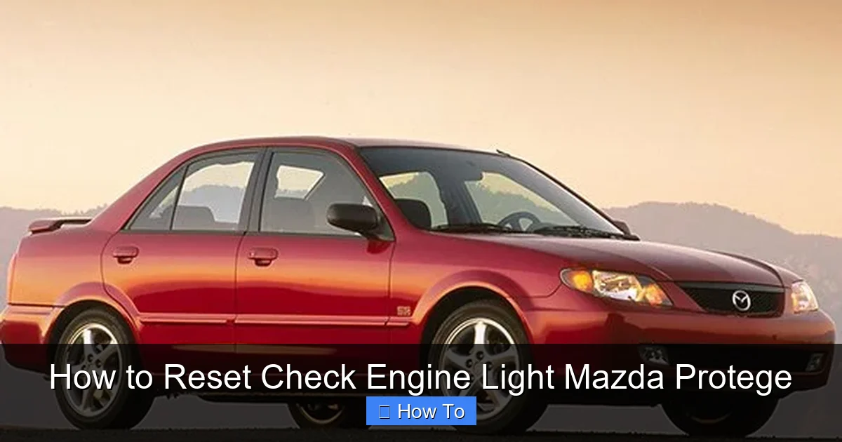 How to Reset Check Engine Light Mazda Protege
