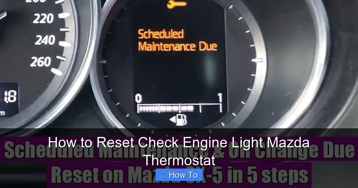 How to Reset Check Engine Light Mazda Thermostat
