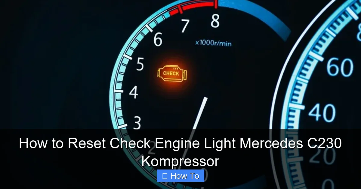 How to Reset Check Engine Light Mercedes C230 Kompressor